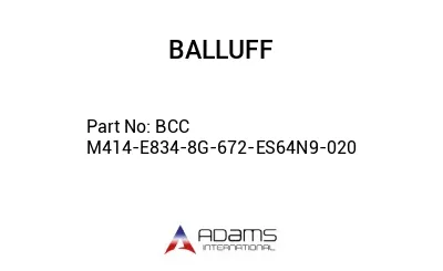 BCC M414-E834-8G-672-ES64N9-020									 BCC M414-E834-8G-672-ES64N9-020
