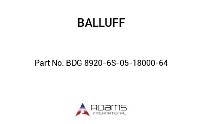 BDG 8920-6S-05-18000-64									