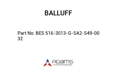 BES 516-3013-G-SA2-S49-00	32								