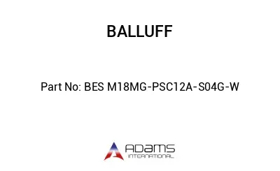 BES M18MG-PSC12A-S04G-W									