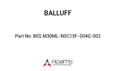 BES M30ML-NSC15F-S04G-002									