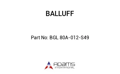 BGL 80A-012-S49									
