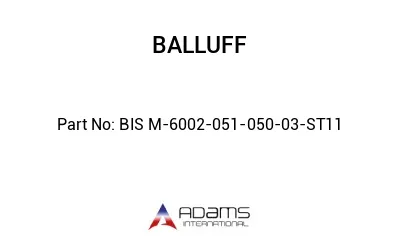 BIS M-6002-051-050-03-ST11									