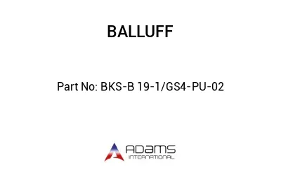 BKS-B 19-1/GS4-PU-02									